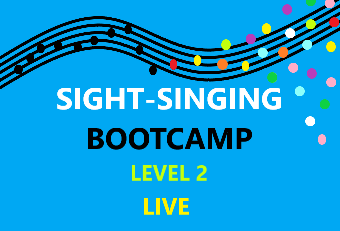 Summer Solfa Sight-Singing Bootcamp – Level 2 – Digital Access